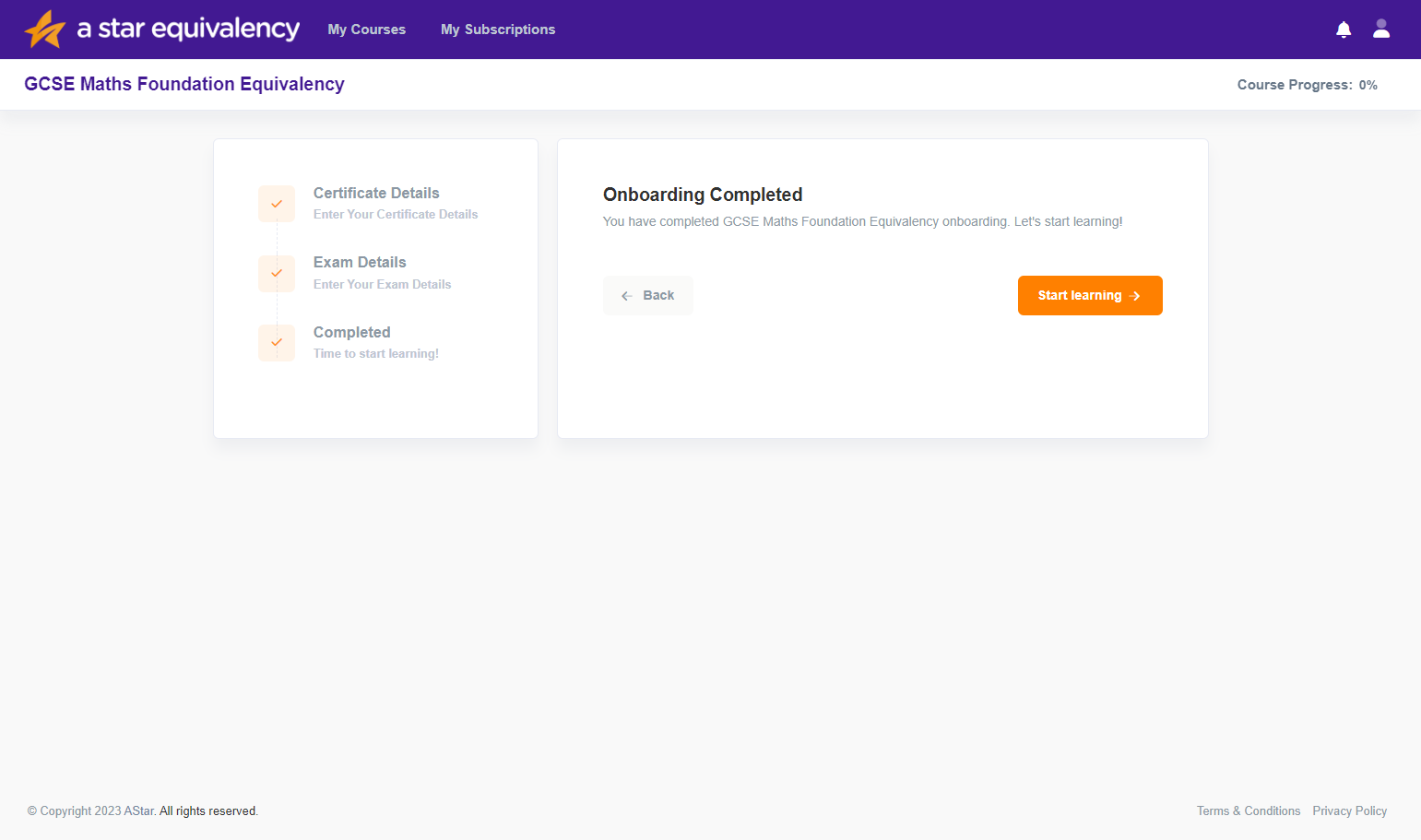 Go through the onboarding process, by selecting when you need your certificate by and whether or not you have an exam date booked, and then click on Start learning