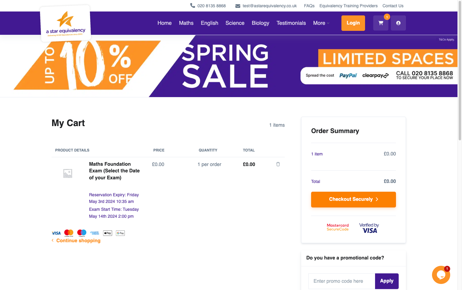 Make sure the date is correct an then click on 'Checkout Securely'. You will need to check out even if the cost is £0.